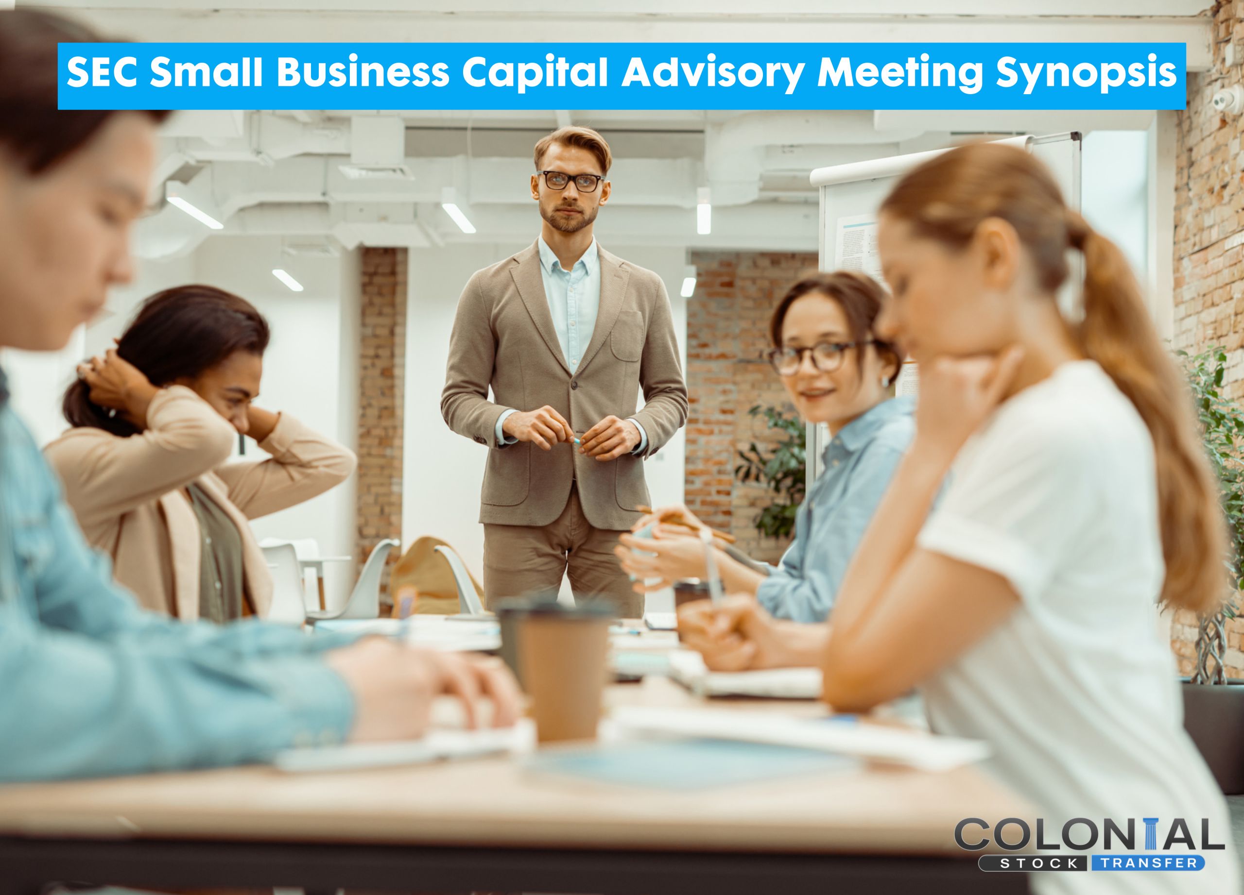 SEC Small Business Capital Advisory Meeting Synopsis