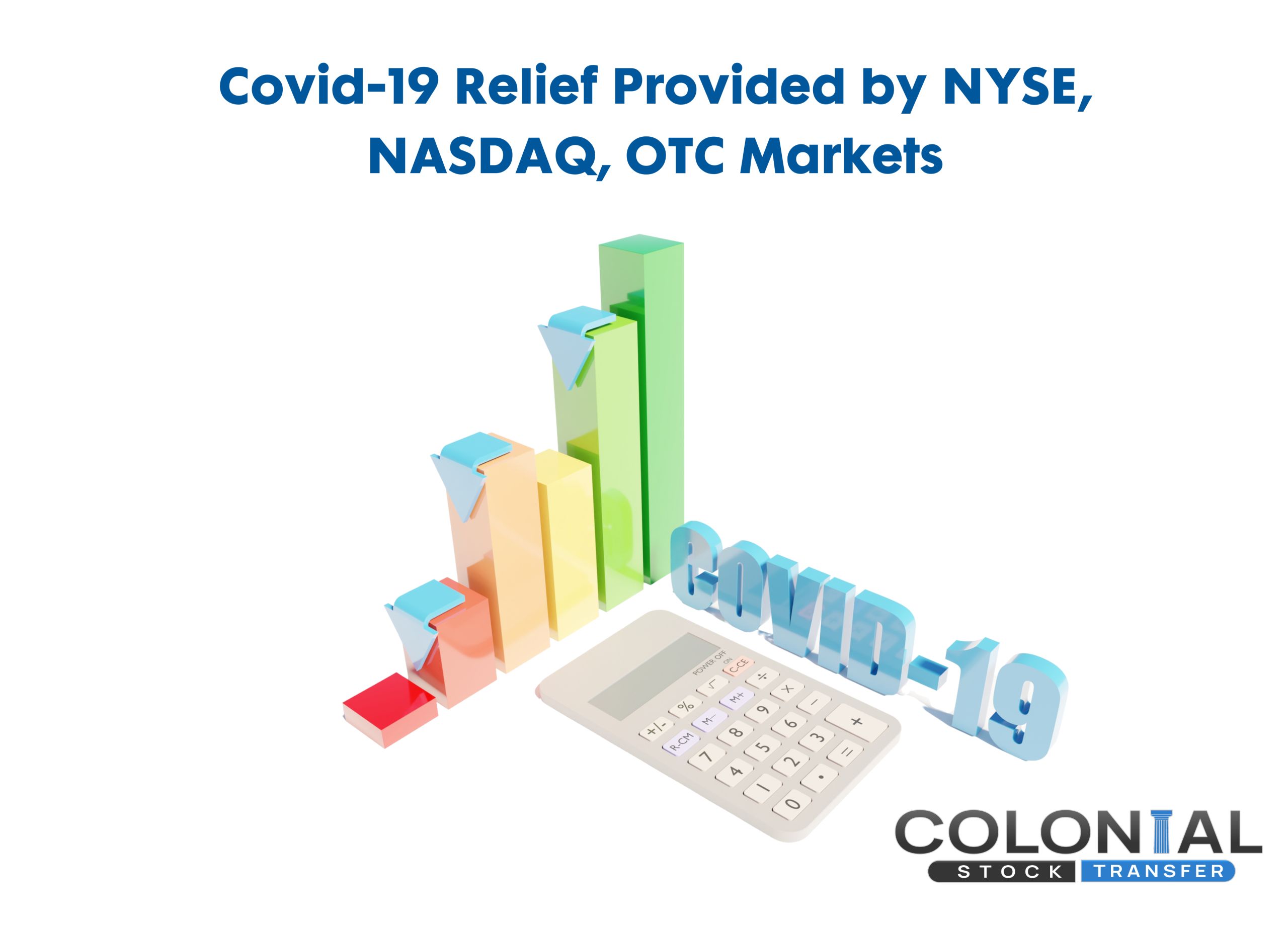 Covid-19 Relief Provided by NYSE, NASDAQ, OTC Markets