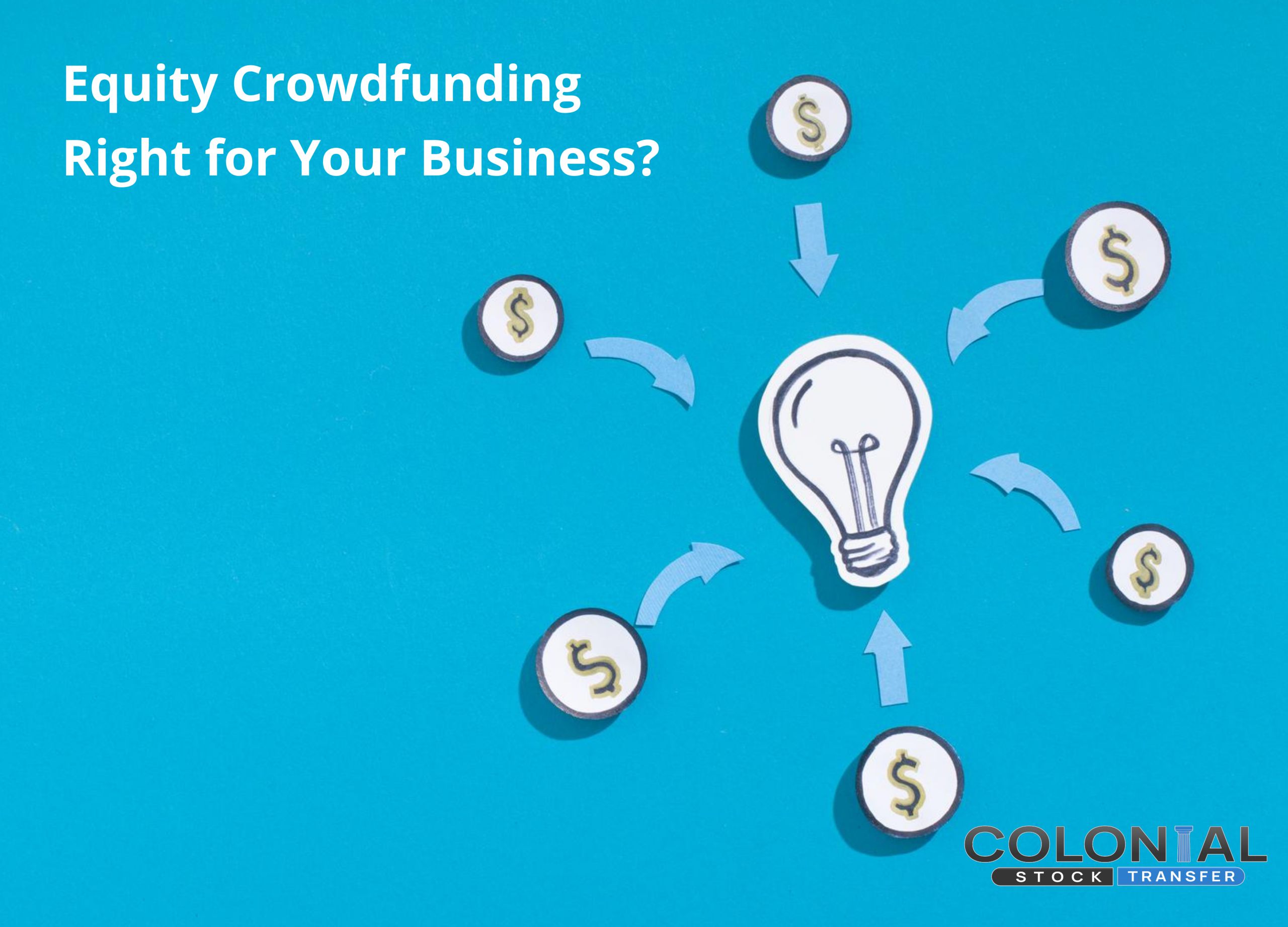 Equity Crowdfunding Right for Your Business?