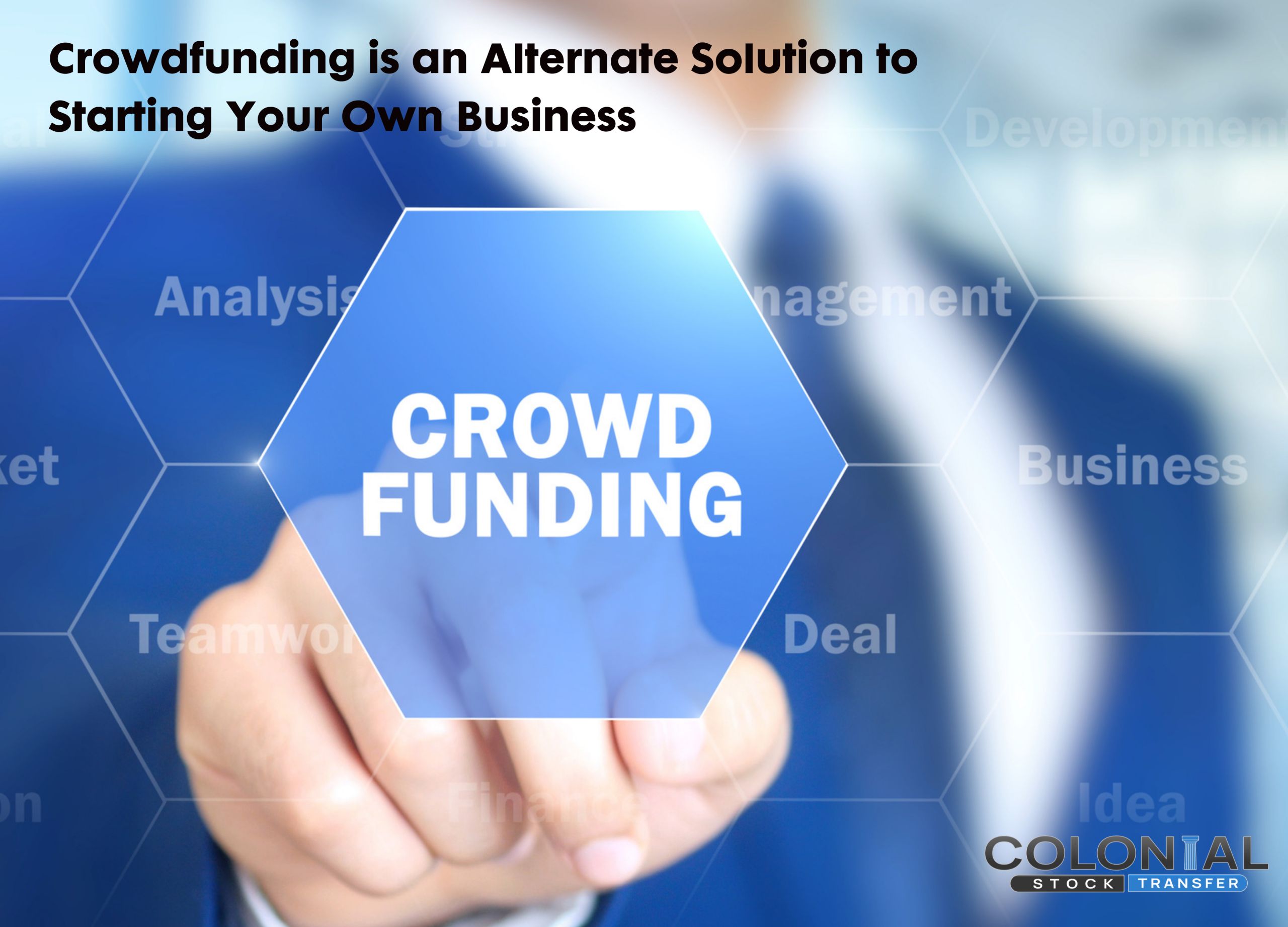 Crowdfunding is an Alternate Solution to Starting Your Own Business