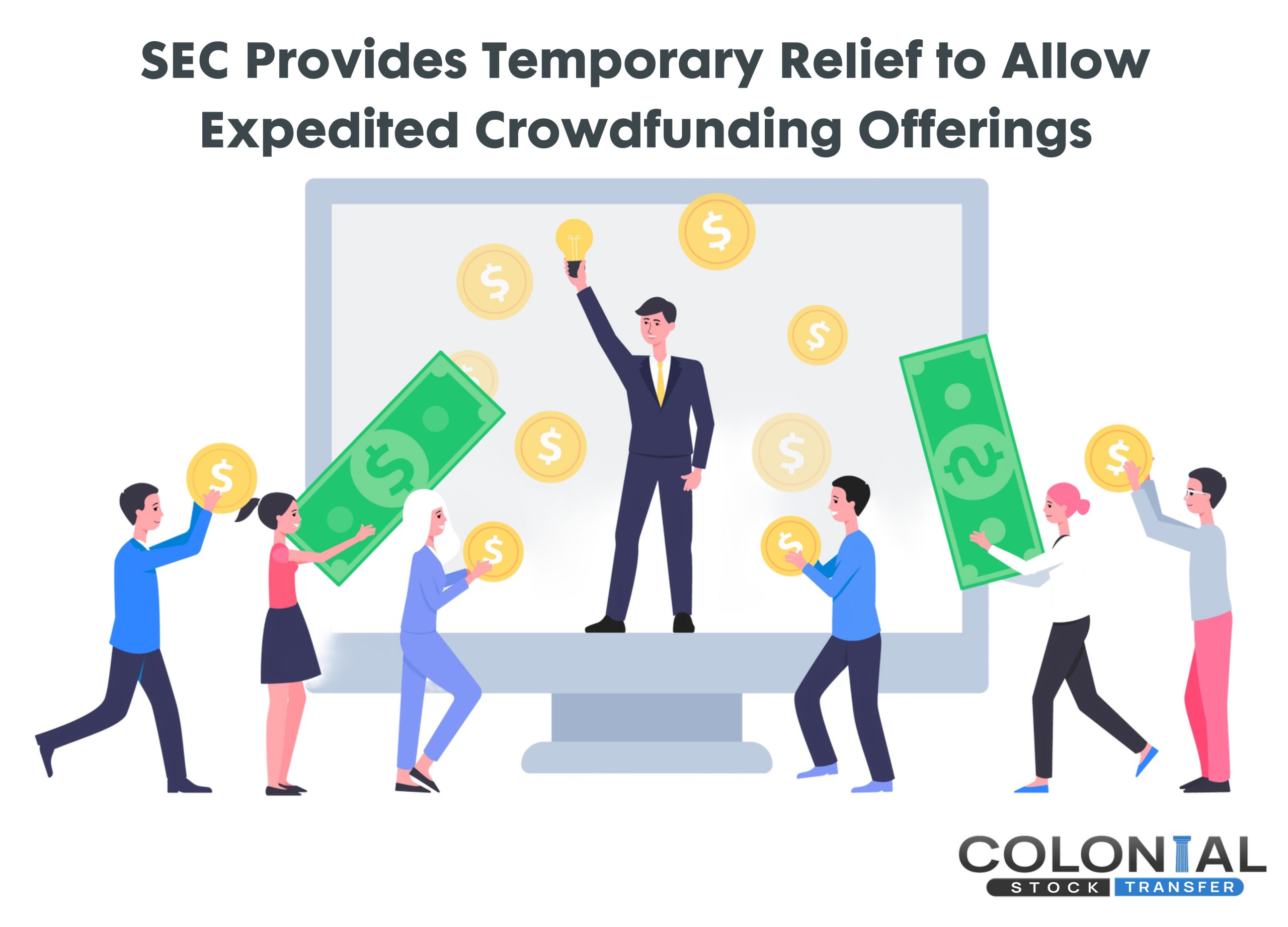 SEC Provides Temporary Relief to Allow Expedited Crowdfunding Offerings