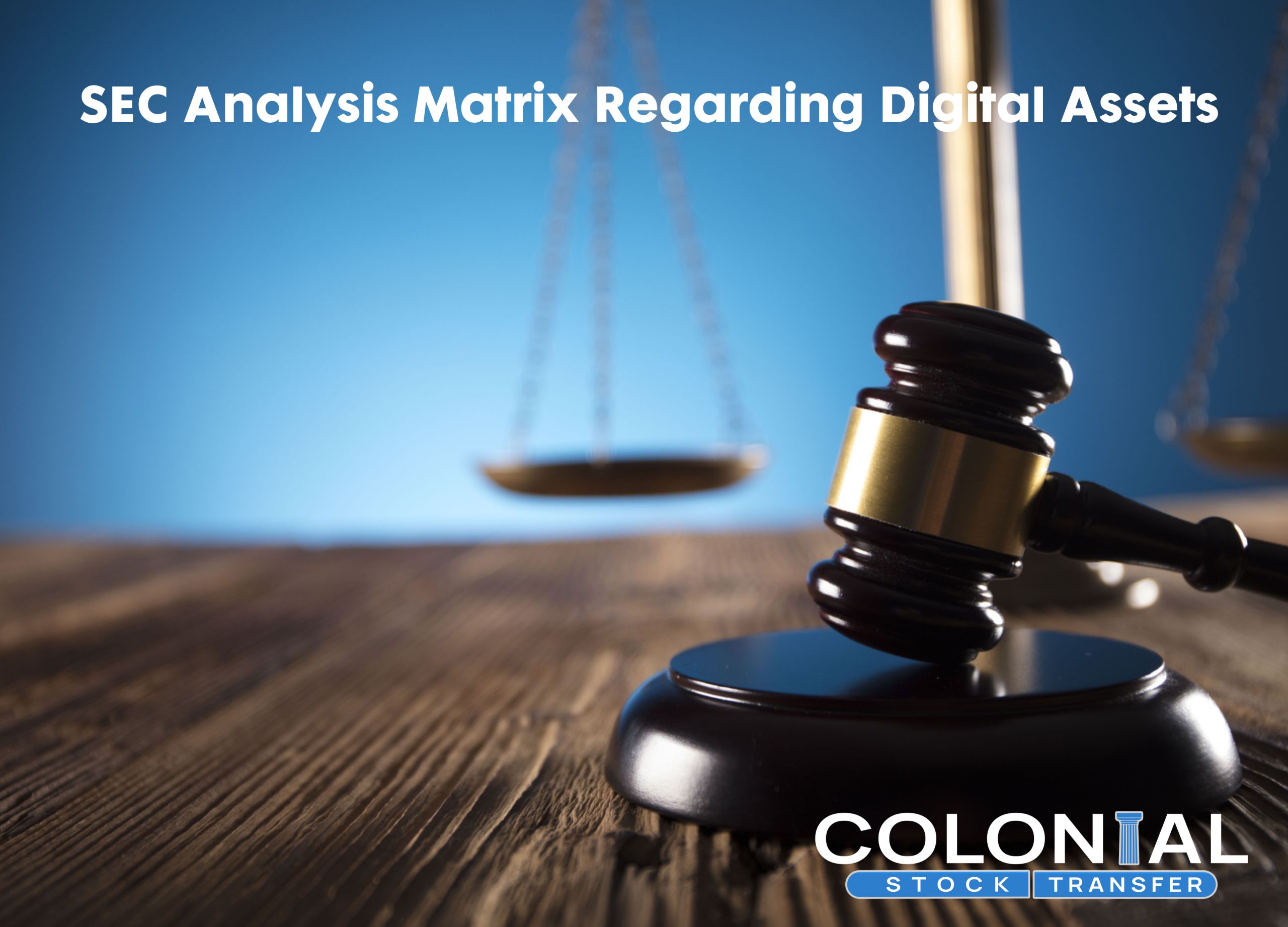 SEC Analysis Matrix Regarding Digital Assets