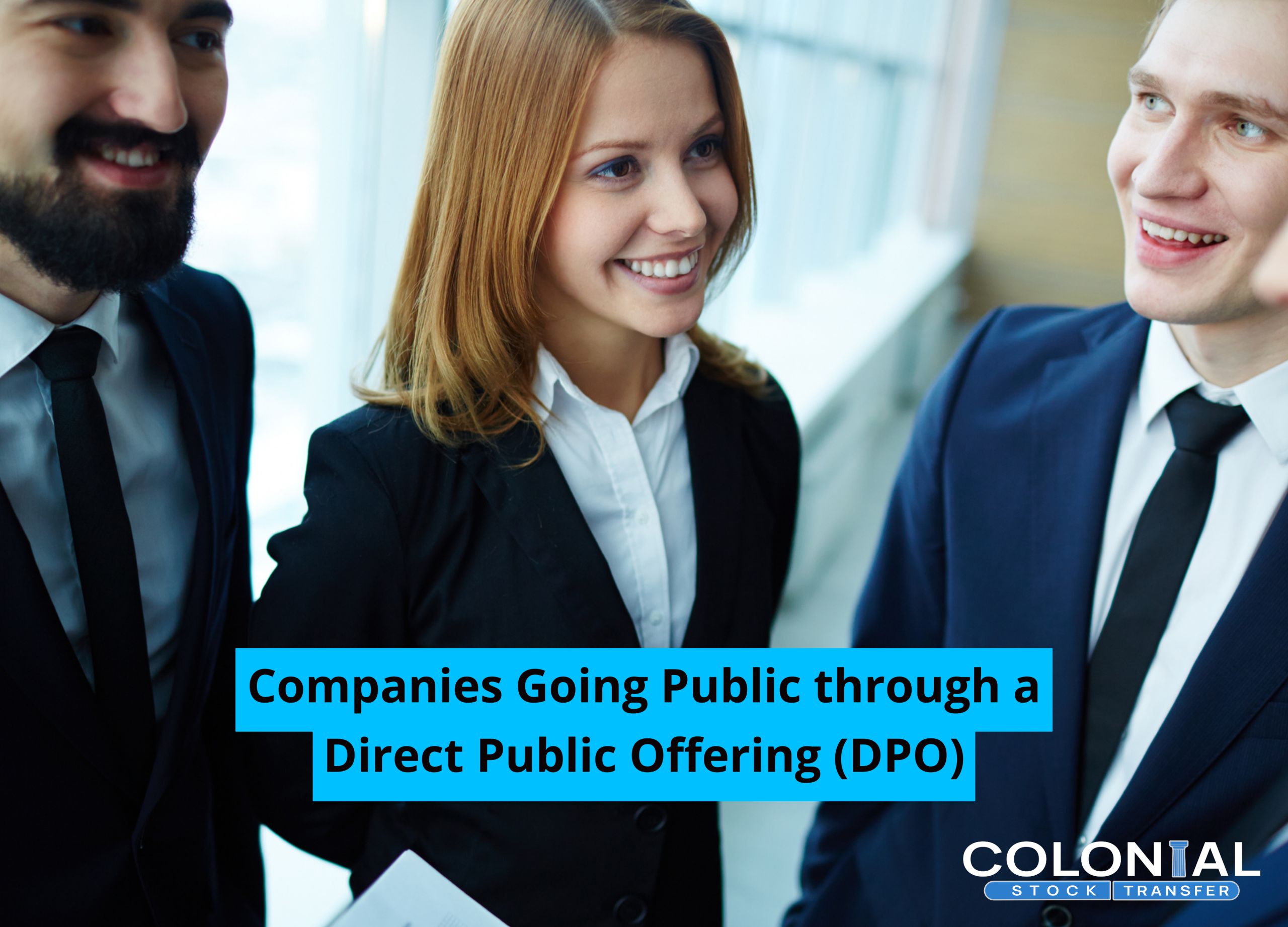 Companies Going Public through a Direct Public Offering (DPO)