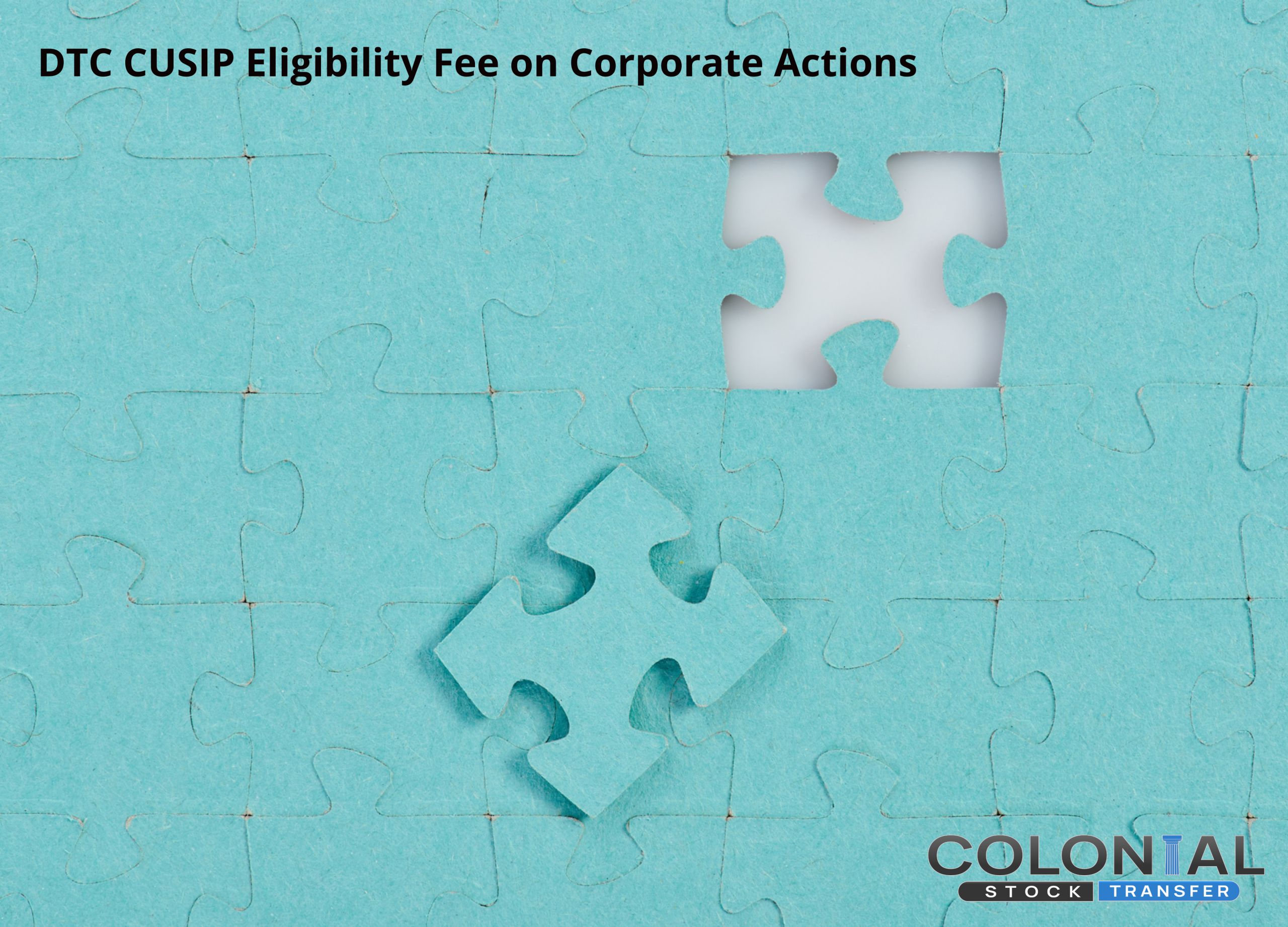 DTC CUSIP Eligibility Fee on Corporate Actions