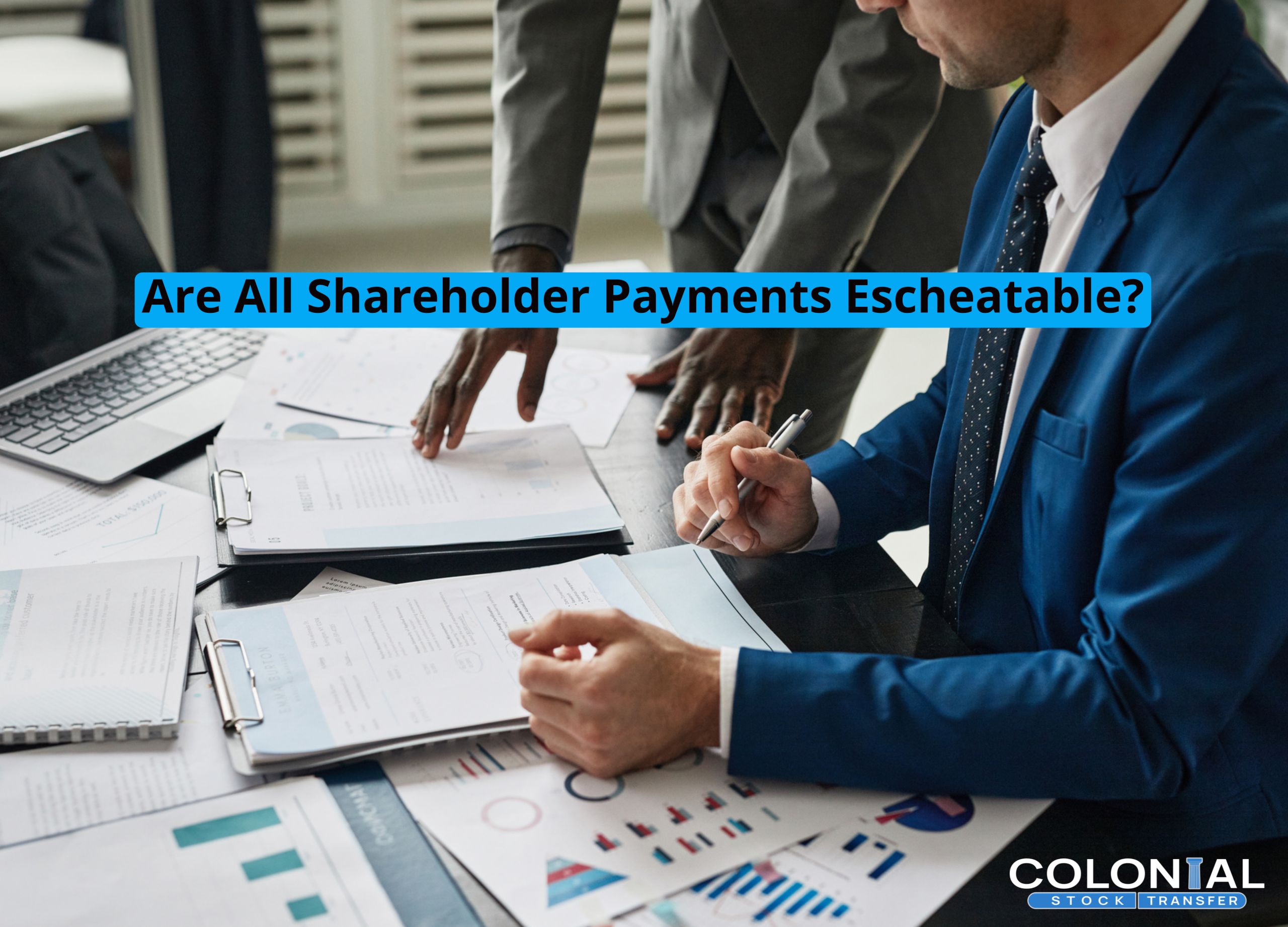 Are All Shareholder Payments Escheatable?