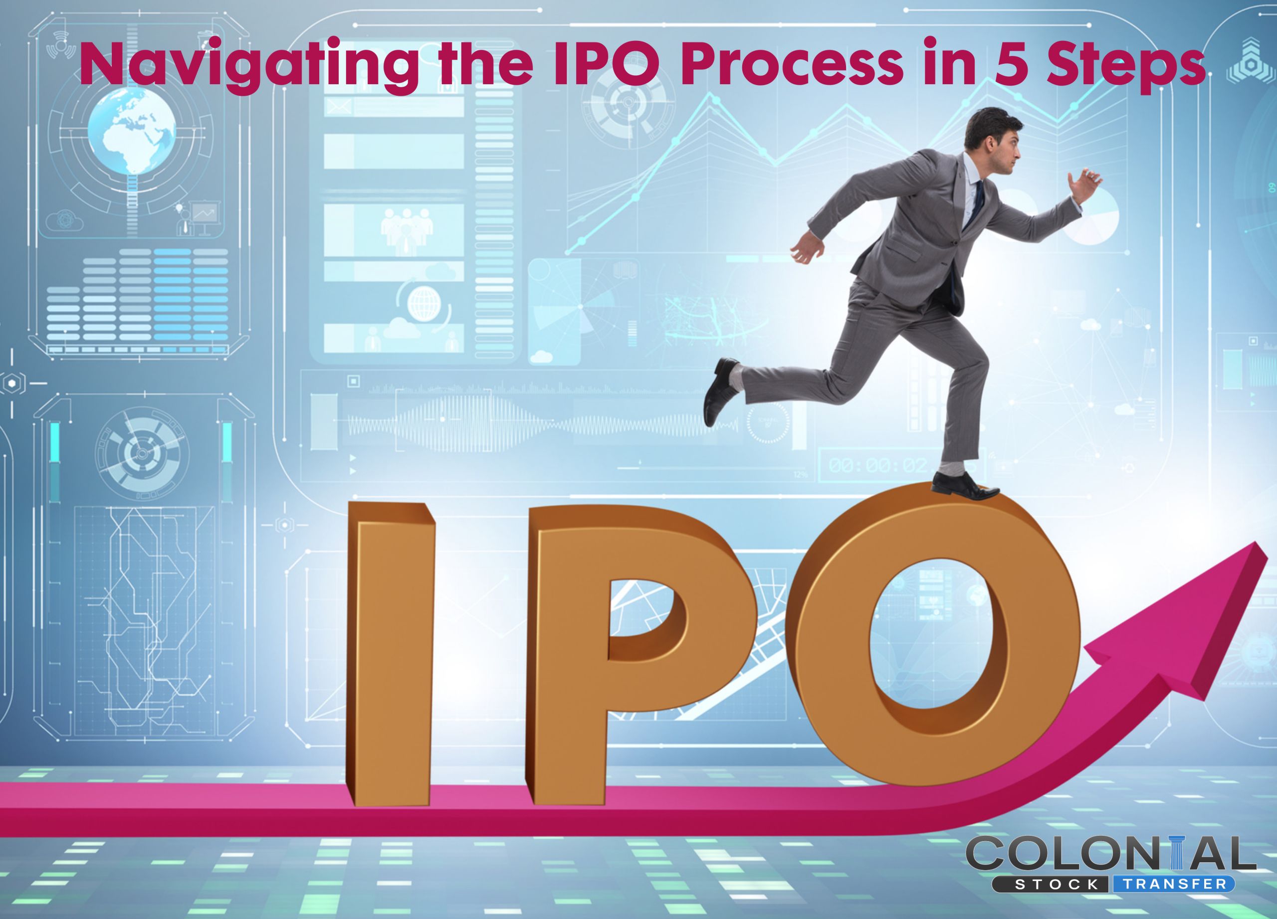 Navigating the IPO Process in 5 Steps