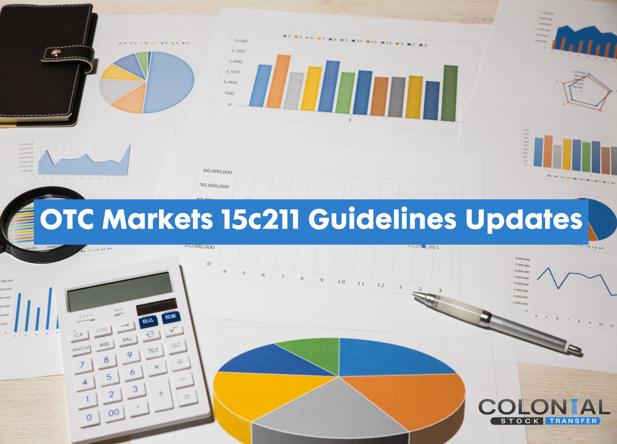 OTC Markets 15c211 Guidelines Updates