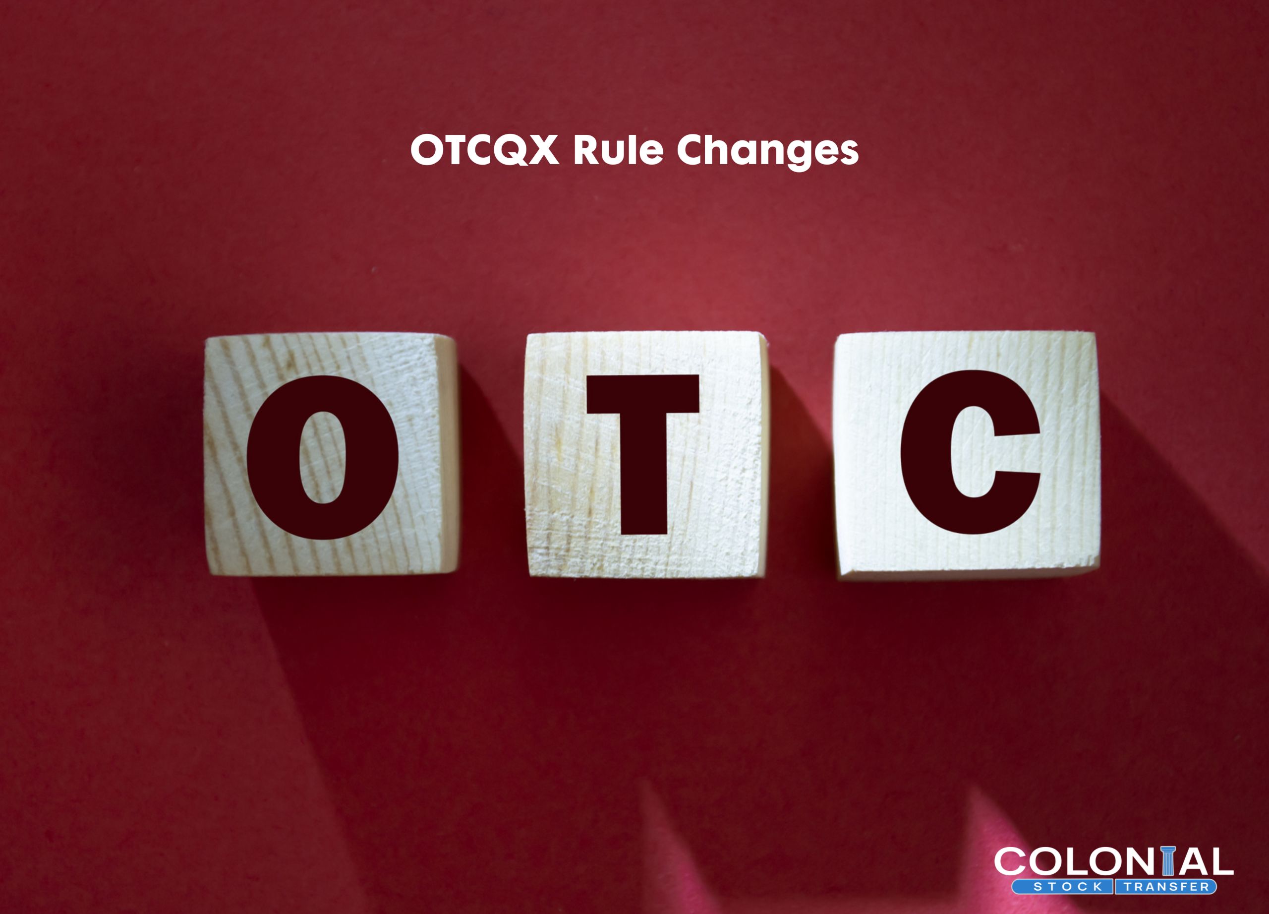 OTCQX Rule Changes