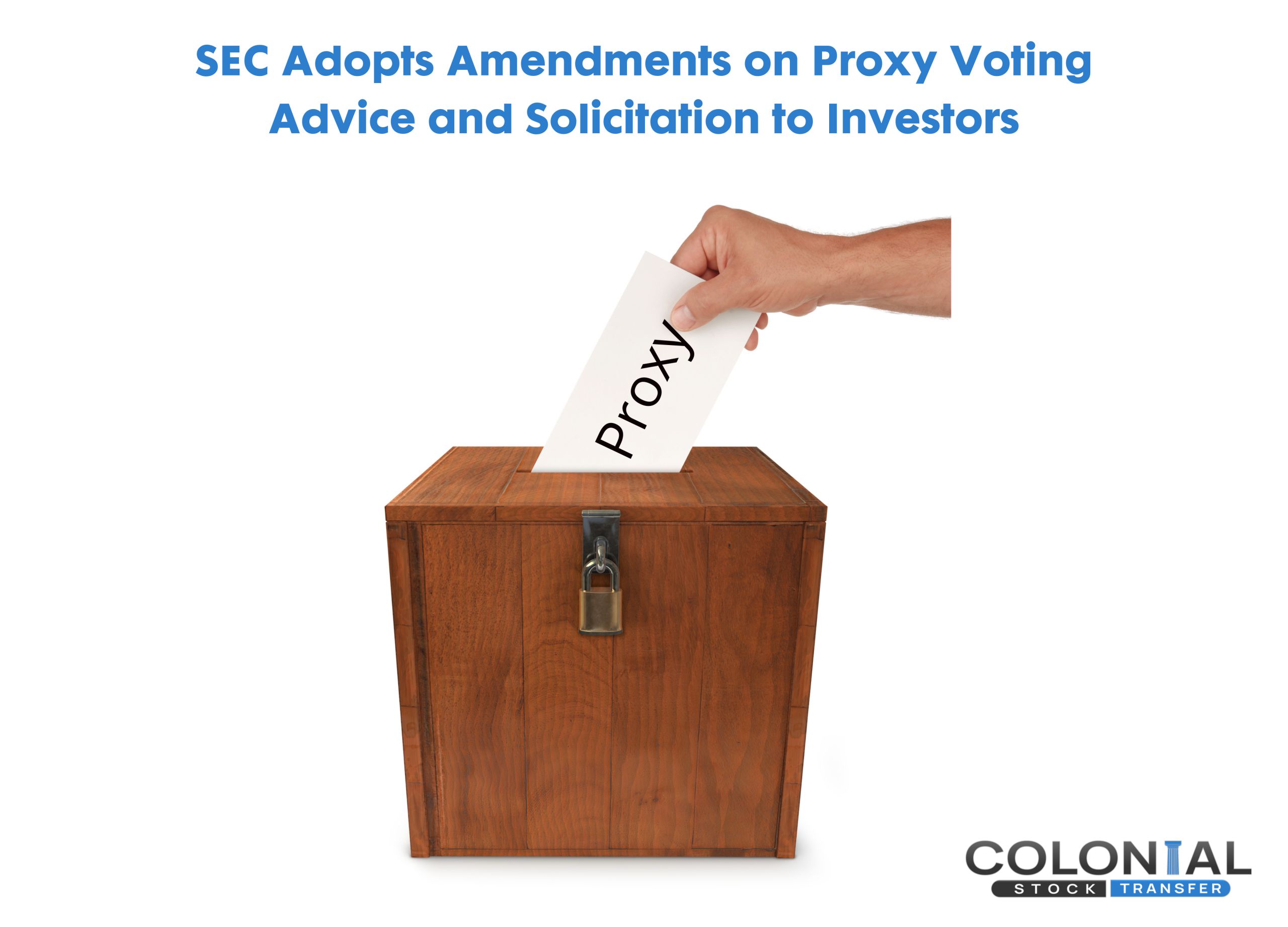 SEC Adopts Amendments on Proxy Voting Advice and Solicitation to Investors