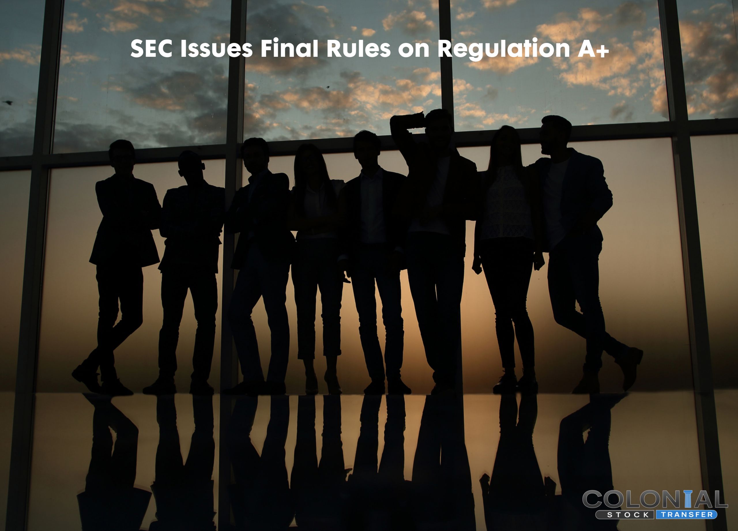 SEC Issues Final Rules on Regulation A+