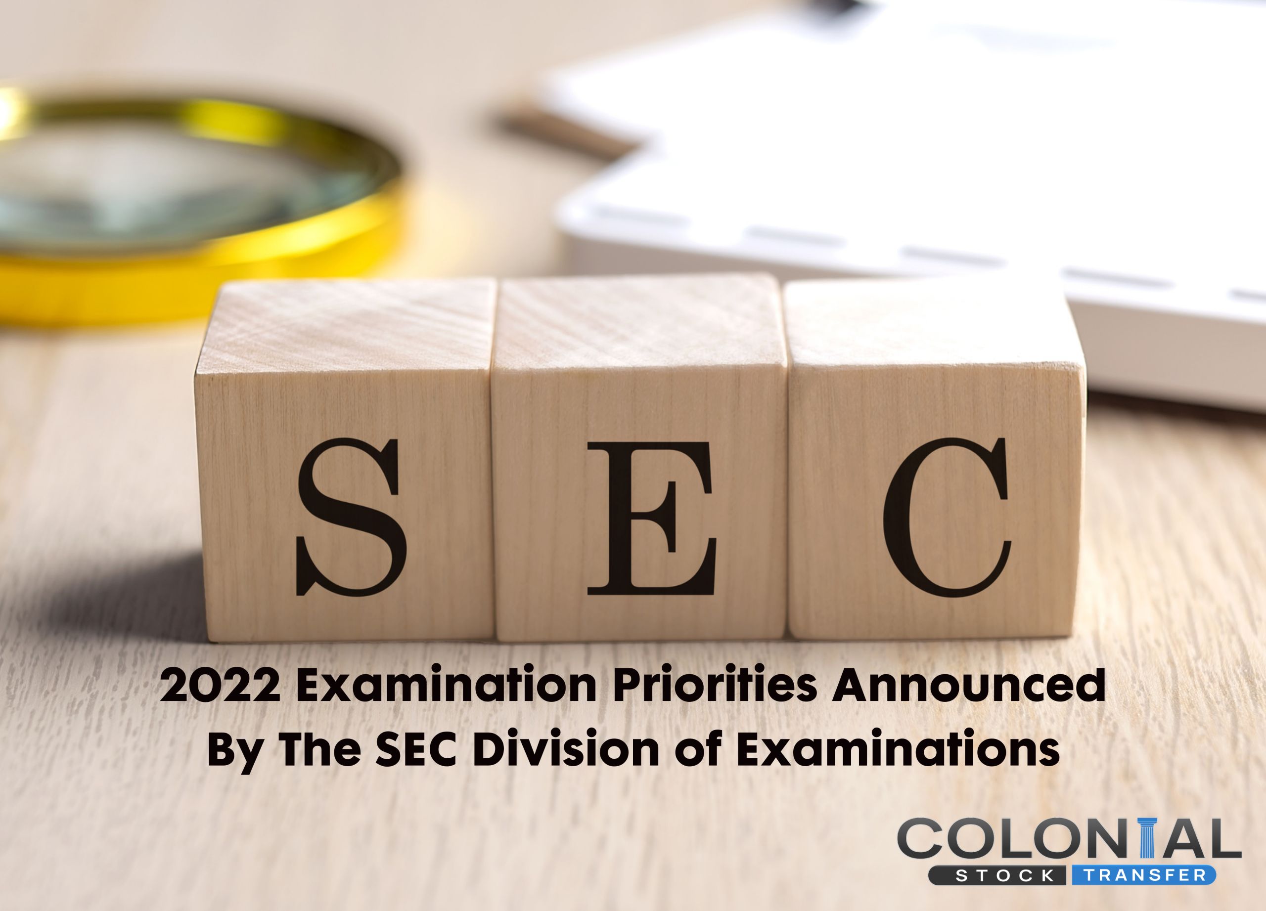 2022 Examination Priorities Announced By The SEC Division of Examinations