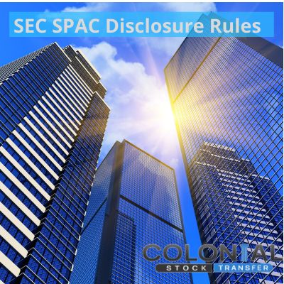 The SEC’s New Disclosure and IPO Rules on SPACs, Shell Companies